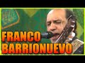 FRANCO BARRIONUEVO Y LOS CHANGOS - FABULAS DE AMOR