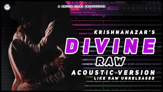 Krishnahazar - Divine Raw Acoustic Krutik Sibal Productions