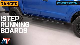 2019-2026 Ranger 6-inch Istep Running Boards Review & Install