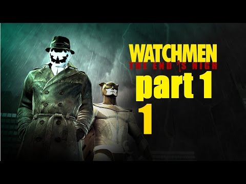 Watchmen: The End is Nigh Part 1 - Прохождение Часть 1 (PС)