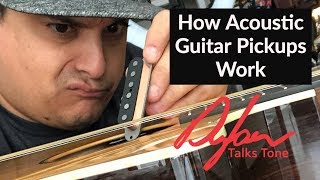 How Do Acoustic Guitar Pickups Work
