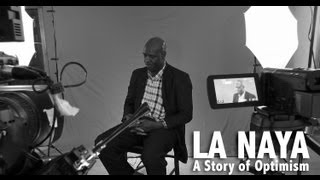 La Naya: A Story of Optimism
