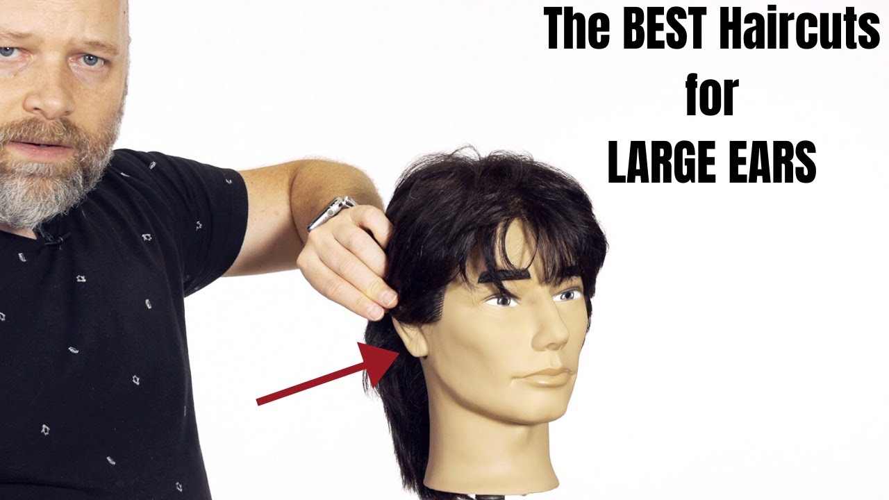 The BEST Haircuts For Large Ears TheSalonGuy YouTube The BEST Haircuts For Large Ears TheSalonGuy YouTube