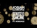 Josiah De Disciple - Sekusele Kancane (Visualizer) ft. Nobuhle