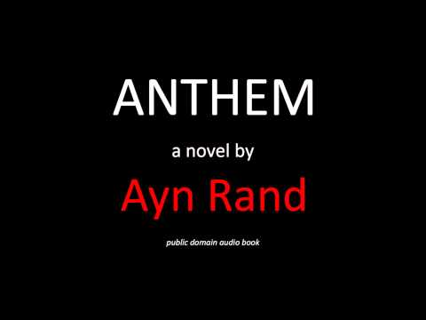 Anthem By Ayn Rand (Free Audiobook In American English Language)