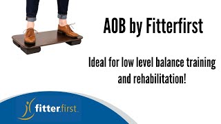 AOB a Game-Changer for Low Level Balance Rehab