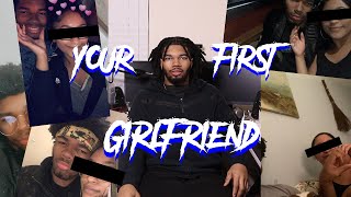 your first girlfriend