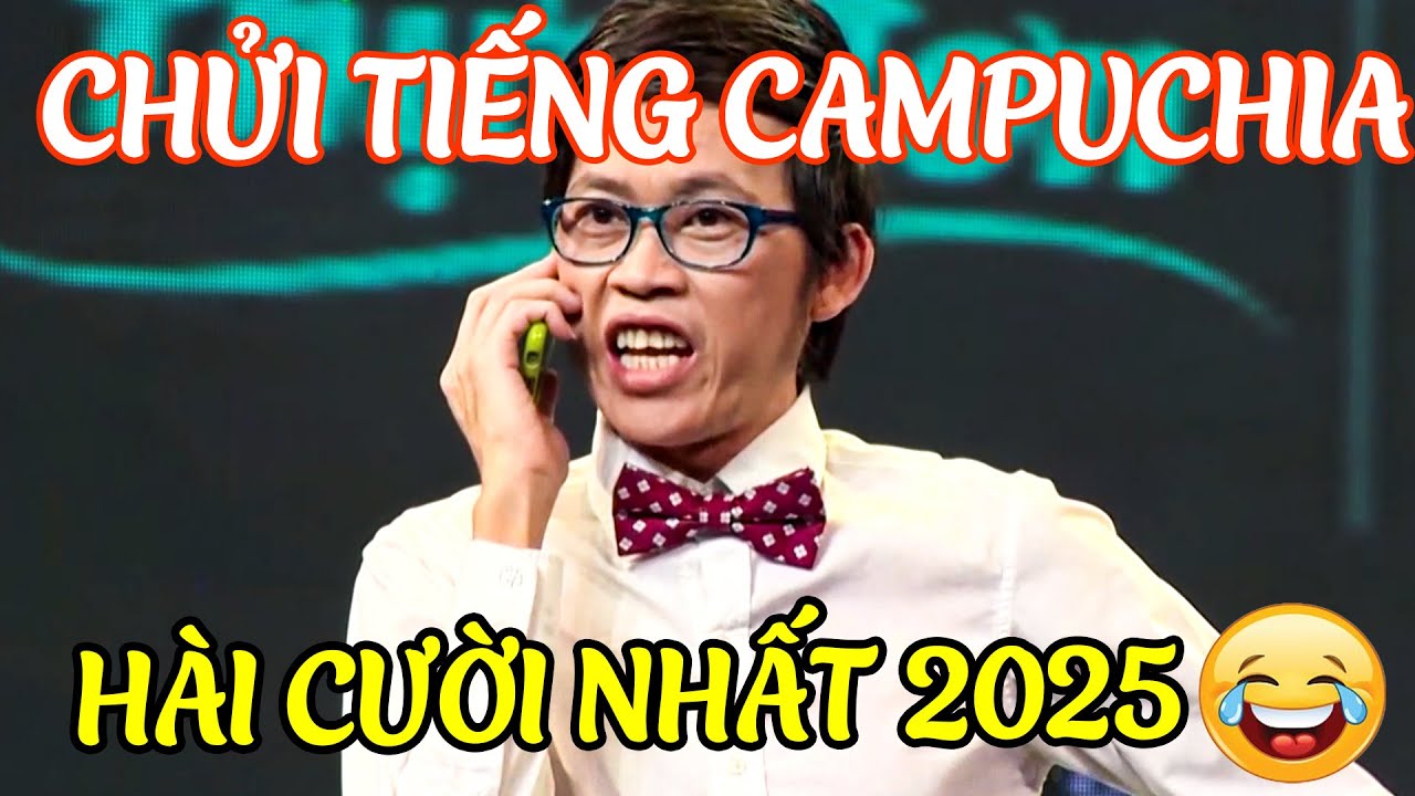 AI COI HÀI NÀY Cũng CƯỜI ĐAU MÌNH Hài Hoài Linh CHỬI TIẾNG CAMPUCHIA | HÀI 2025