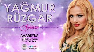 Yağmur Rüzgar / Avareyim