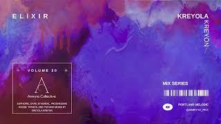 Elixir #20 | Kreyola Kreyon