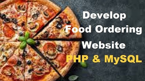 Make Online Food Ordering Website [ PHP, MySQL ] | PHP projects