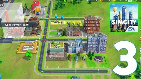 Sim City Buildlt - Gameplay - Walkthrough - Part 3 (ios, android)