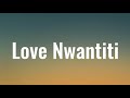 Ckay - Love Nwantiti (Lyrics)