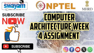 computer architecture  || WEEK-4 Quiz assignment Answers 4 2024 || NPTEL