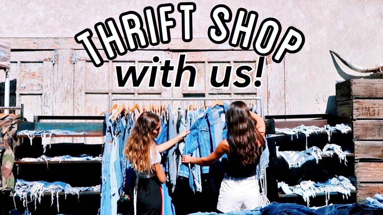 Thrift Shopping with Hailey Sani & Hannah Meloche! YouTube