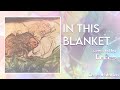 《Solo》 「In This Blanket」by 竹渕慶 | Kei Takebuchi ✧COVER✧