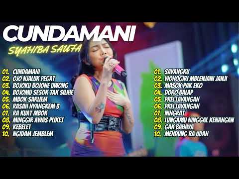 CUNDAMANI | SYAHIBA SAUFA | FULL ALBUM TERBARU