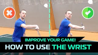 How to use the wrist in badminton  5 shots biomechanics