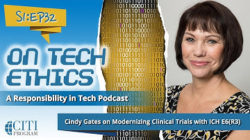 Modernizing Clinical Trials with ICH E6(R3) - On Tech Ethics