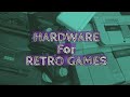 Retrogaming: What Hardware Should You Get?