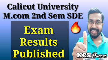 Calicut University M.com 2nd Sem SDE|Exam Results Published|KCS classes 