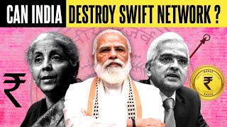 Can RBI's Digital Rupee Initiative help INDIA beat the USA’s SWIFT Network Dominance?