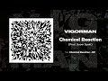 VIGORMAN - Chemical Reaction (Prod. Super Syoki) [Official Audio]