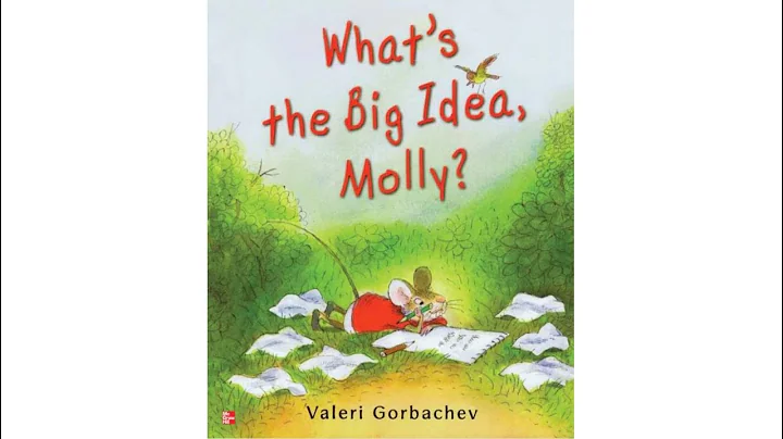 What's the Big Idea Molly - Read Aloud & Sequencing