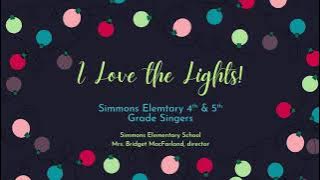 I Love the Lights!