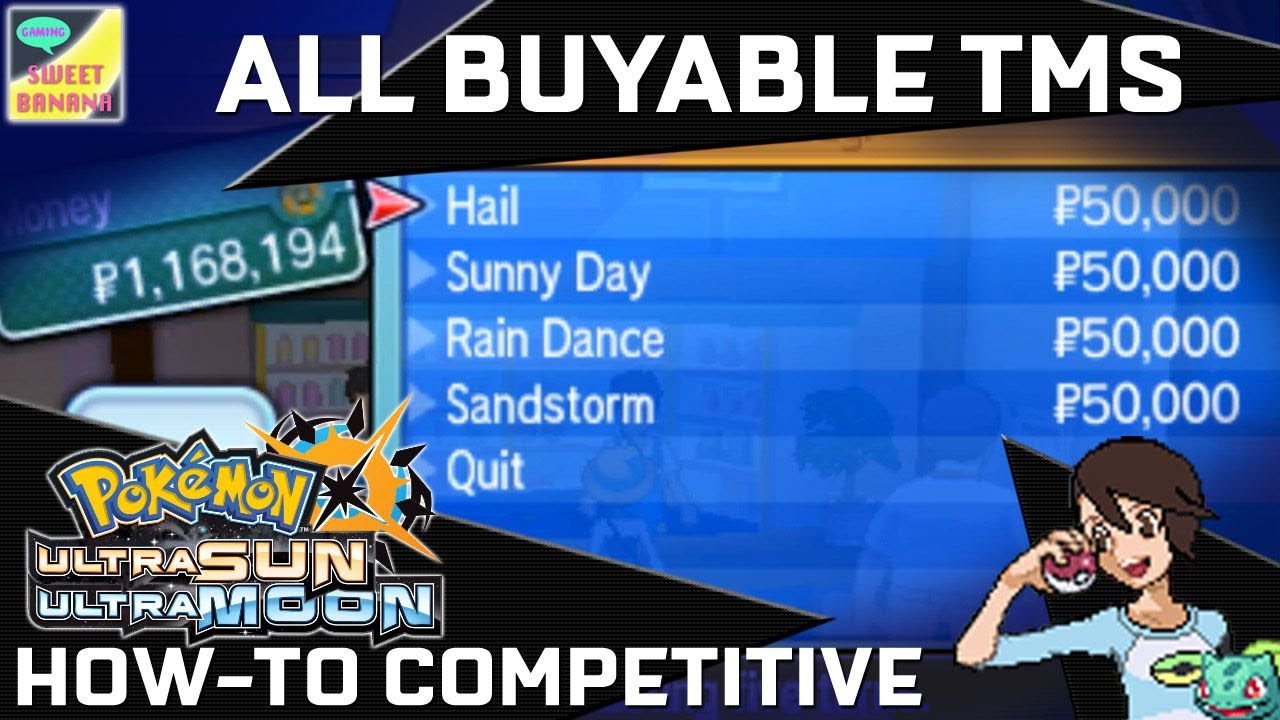 All Buyable TM Locations | Pokémon USUM How-To Competitive Part 04 ...