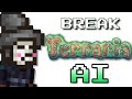 How to abuse terrarias broken ai