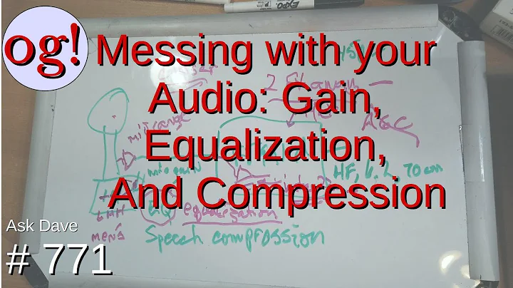 Messing with your Audio: Gain, Equalization, and C...
