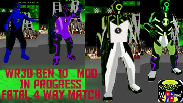 Wr3d #Ben10 #UPGRADE #FASTTRACK #FATAL4WAYmatch