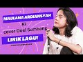 MAULANA ARDIANSYAH - Ai - LIRIK LAGU