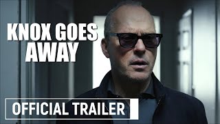 Knox Goes Away Official Trailer
