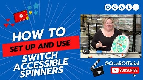 How To Video: Set up and Use Switch Accessible Spinners