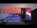 TUTORIAL CARA FLASHING OPPO A3S CPH1803 LUPA POLA,LUPA SANDI,BOOTLOOP VIA PC