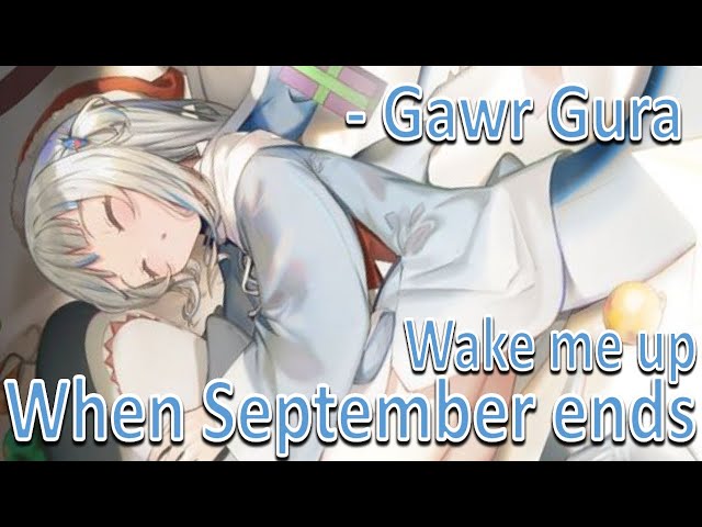 Gawr Gura Sings - Wake Me Up When September Ends by GreenDay 【HololiveEN / Clips】 class=
