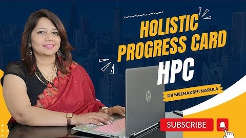 Holistic Progress Card Design (NIPUN) || Dr Meenakshi Narula