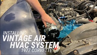 Installing Vintage Air HVAC System C3 1977 Corvette