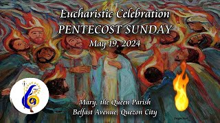 ♥ Holy Mass w/ Sign Language♥ Pentecost SundayMay 19, 2024 ♥