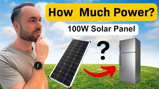 How Much Power Does A 100W Solar Panel Produce?