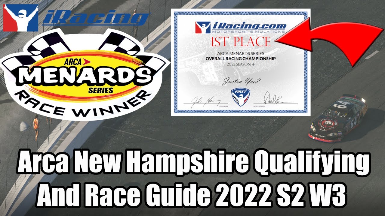 Iracing Arca CHAMPION's Guide to New Hampshire Qualifying and Race YouTube