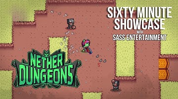 Thoroughly Enjoying A Charming Roguelike Adventure in Nether Dungeons: Sixty Minute Showcase