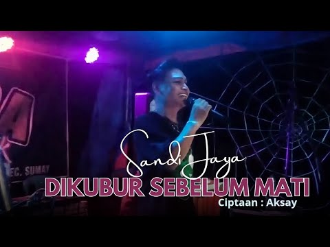 Lagu Daerah Jambi _ DIKUBUR SEBELUM MATI _ ( Aksay ) _ Dessy ft Yunie_ Arr - Erwin