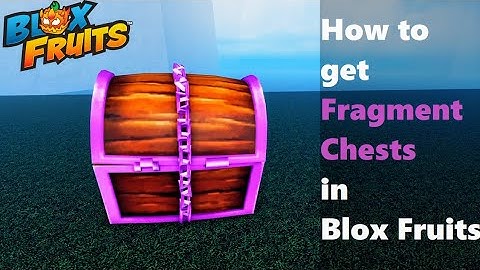 Find Fragment Chests Location in Blox Fruits #roblox #bloxfruits #gameplay