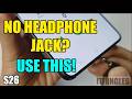 Galaxy S26/S26 Ultra: How to Use a 3.5mm Headphone with USB-C Port (No Headphone Jack)