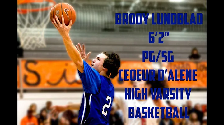 Brody Lundblad Couer d'Alene High School Season 2015-16 Highlights #Class2017