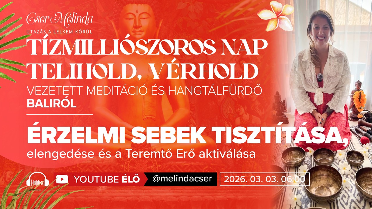 Tízmilliószoros nap - Telihold, Vérhold: Érzelmi sebek tisztítása és a teremtő erő aktiválása