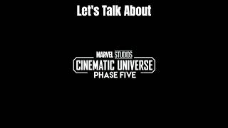 Let's Talk About MCU Phase Five